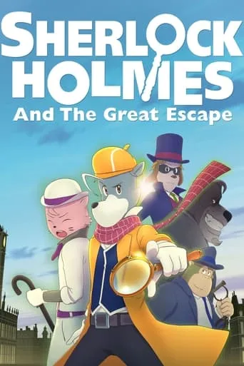Sherlock Holmes and the Great Escape movie poster - Rated 7.1/10
