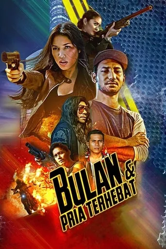 Bulan & Pria Terhebat movie poster - Rated 10/10
