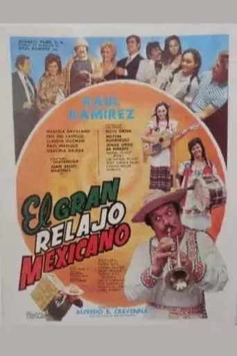 El gran relajo mexicano movie poster - Rated 5/10