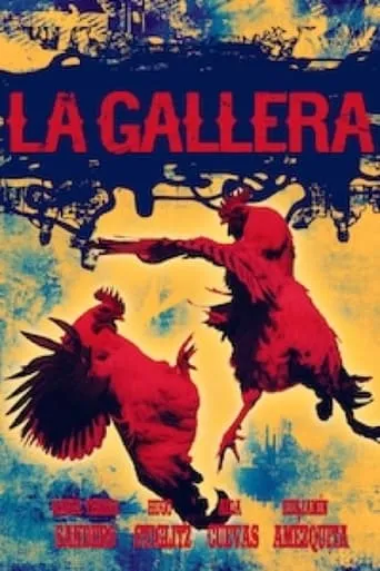 La gallera movie poster - Rated 5/10