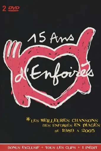 Les Enfoirés, 15 ans d'Enfoirés movie poster - Rated 7.8/10