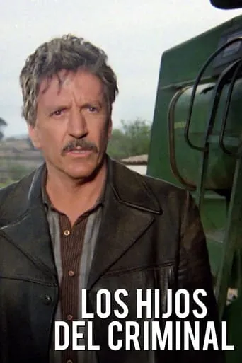 Los hijos del criminal movie poster - Rated 5/10