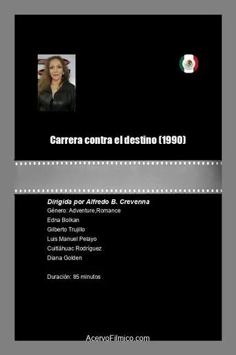 Carrera contra el destino movie poster - Rated 5/10
