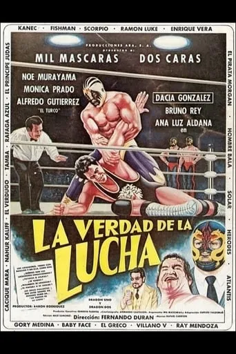 La verdad de la lucha movie poster - Rated 4.5/10