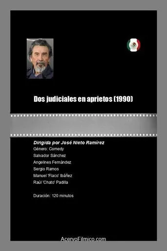 Dos judiciales en aprietos movie poster - Rated 5/10