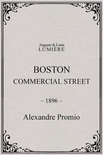 Boston, Commercial Street movie poster - Rated 3/10