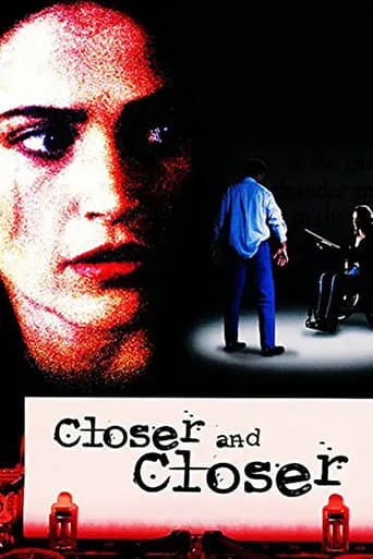 Closer and Closer movie poster - Rated 5/10