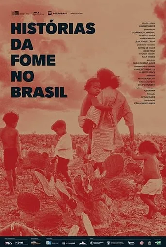 Histories of Hunger in Brazil movie poster - Entertainment content