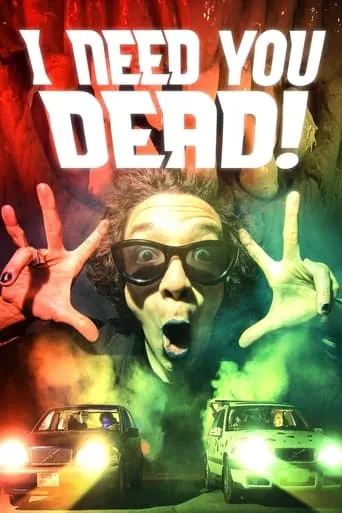 I Need You Dead! movie poster - Rated 3/10