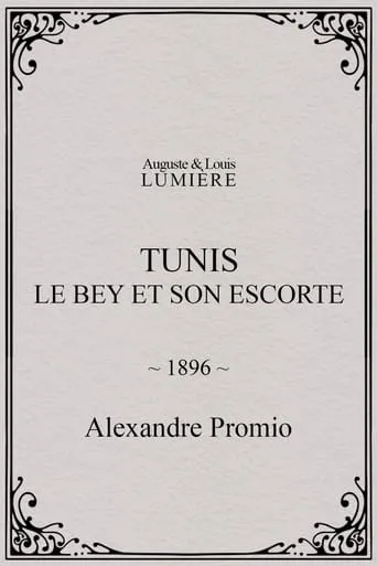 Tunis: Le Bey et son escorte movie poster - Rated 3.3/10