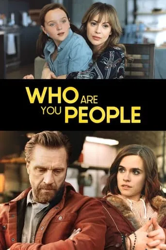 Who Are You People movie poster - Rated 5.7/10