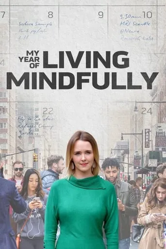 My Year of Living Mindfully movie poster - Rated 7.5/10