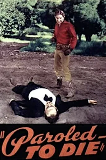 Paroled - To Die movie poster - Rated 1/10