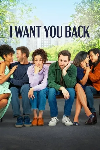 I Want You Back movie poster - Rated 6.33/10