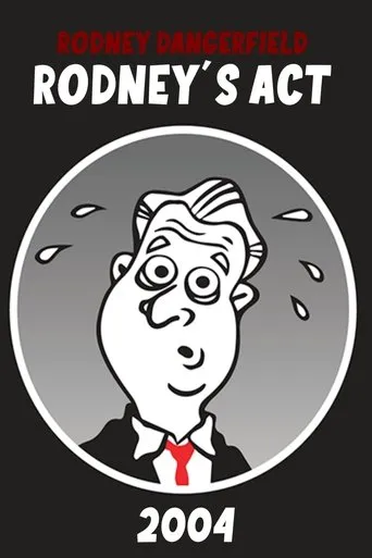 Rodney Dangerfield: Rodney's Act movie poster - Rated 7.7/10