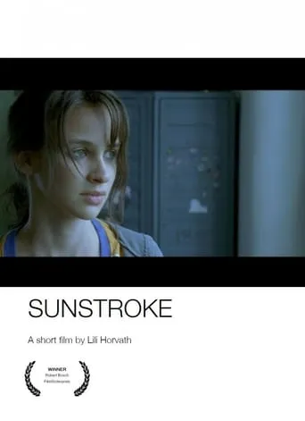 Sunstroke movie poster - Entertainment content
