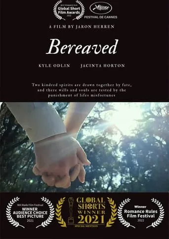 Bereaved movie poster - Rated 10/10