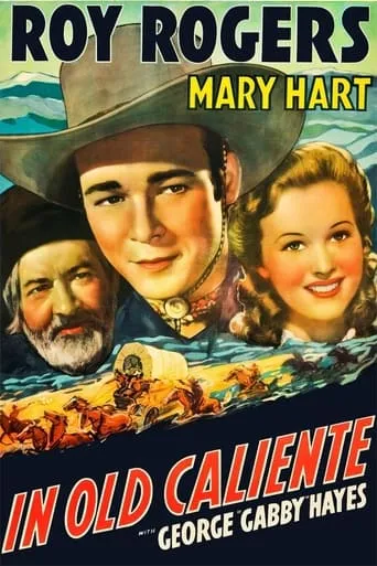 In Old Caliente movie poster - Rated 5/10