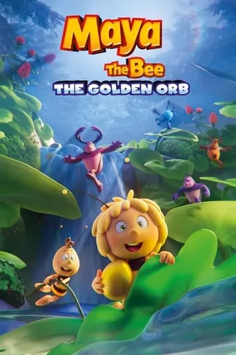 Maya the Bee: The Golden Orb movie poster - Rated 6.6/10