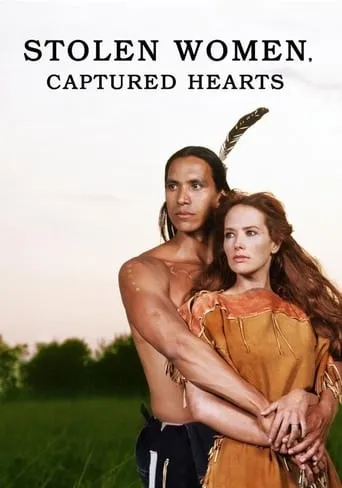 Stolen Women, Captured Hearts movie poster - Rated 7.7/10