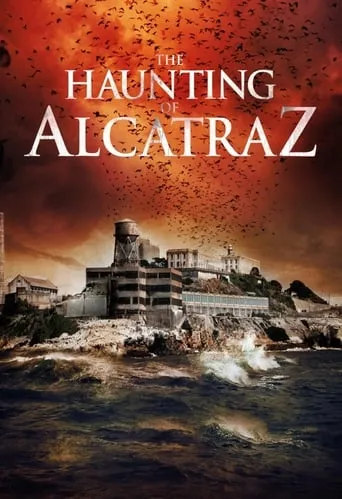 The Haunting of Alcatraz movie poster - Rated 6.5/10