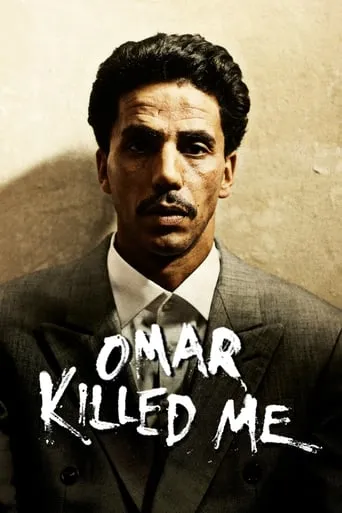 Omar Killed Me movie poster - Rated 6.7/10