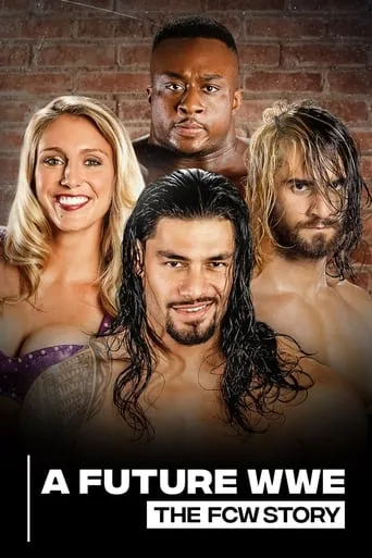 A Future WWE: The FCW Story movie poster - Rated 7.7/10