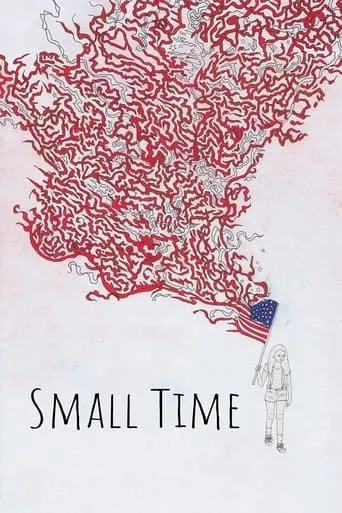 Small Time movie poster - Rated 5.7/10