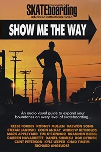 Transworld - Show Me The Way movie poster - Entertainment content