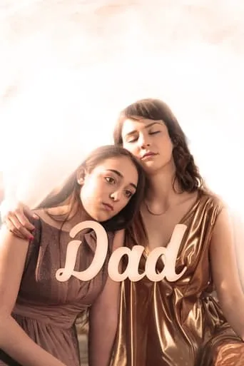 Dad movie poster - Rated 10/10