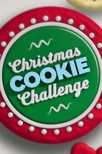 Christmas Cookie Challenge movie poster - Rated 4.5/10