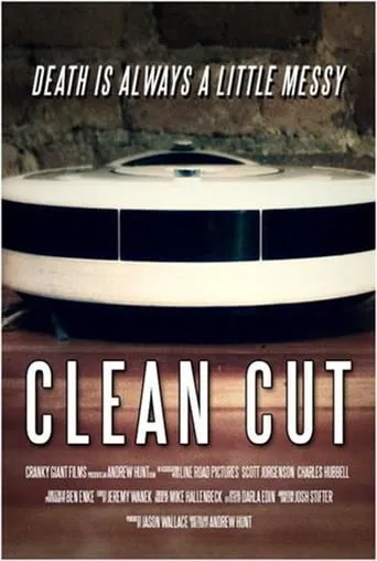 Clean Cut movie poster - Rated 6/10