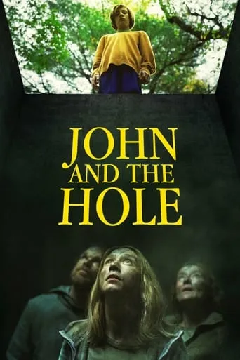 John and the Hole movie poster - Rated 5.33/10