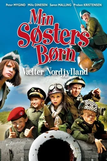 My Sister's Kids in Jutland movie poster - Rated 6/10