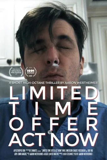 Limited Time Offer Act Now movie poster - Entertainment content
