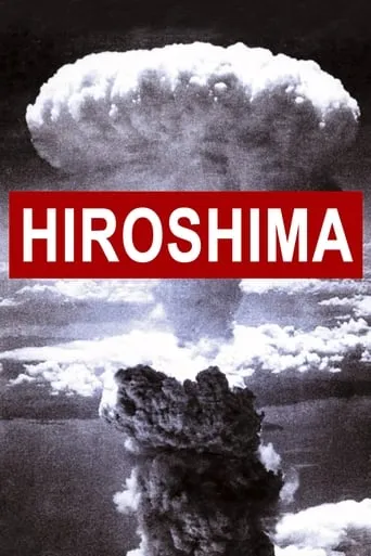 Hiroshima movie poster - Rated 7.17/10