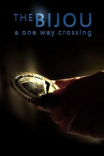 The Bijou: A One Way Crossing movie poster - Entertainment content