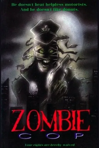 Zombie Cop movie poster - Rated 2.9/10