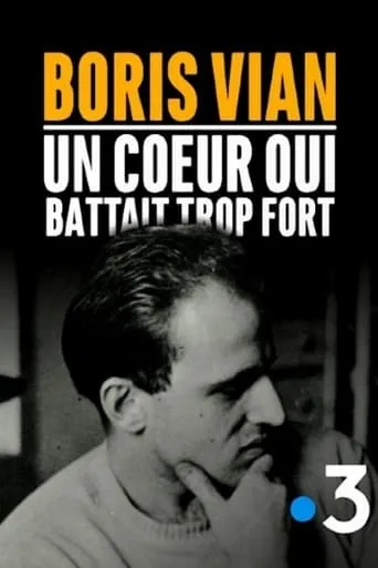 Boris Vian, un cœur qui battait trop fort movie poster - Rated 1/10
