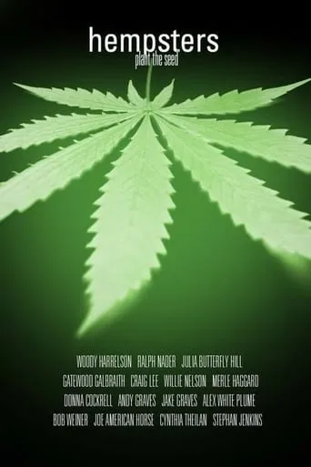 Hempsters: Plant the Seed movie poster - Rated 5.2/10