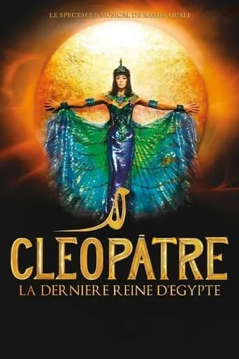 Cléopâtre, la dernière Reine d'Egypte movie poster - Rated 6.9/10