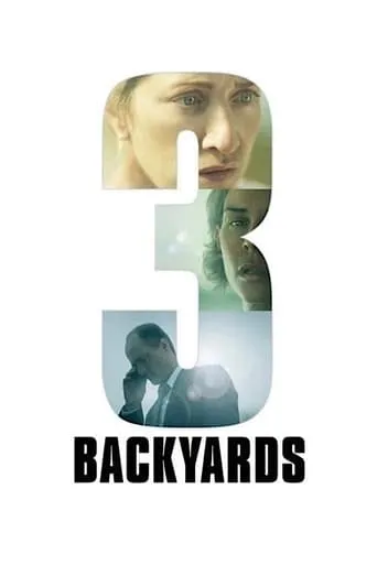 3 Backyards movie poster - Rated 4.2/10
