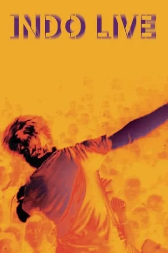 Indochine - Indo Live movie poster - Rated 7.5/10