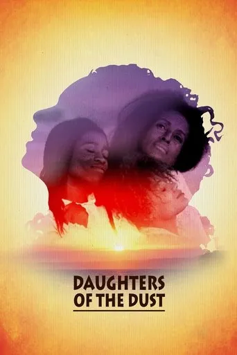 Daughters of the Dust movie poster - Rated 6.5/10