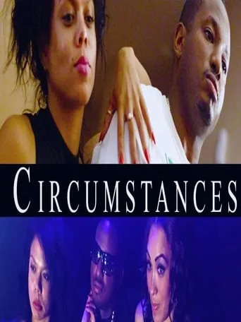 Circumstances movie poster - Entertainment content