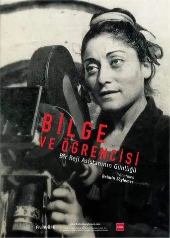 Bilge and Her Apprentice: Diary of an Assistant Director movie poster - Rated 4/10