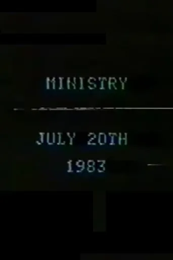 Ministry July 20th, 1983 movie poster - Entertainment content