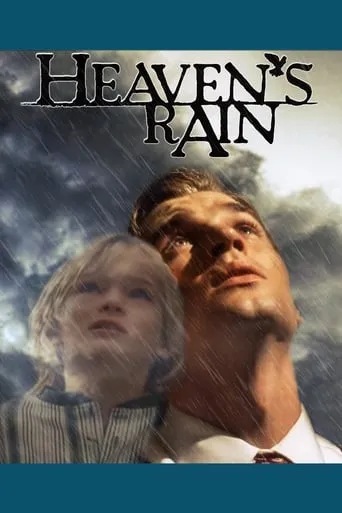Heaven's Rain movie poster - Entertainment content