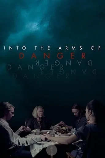 Into the Arms of Danger movie poster - Rated 6.2/10