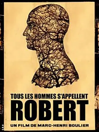 All Men Are Called Robert movie poster - Rated 6/10